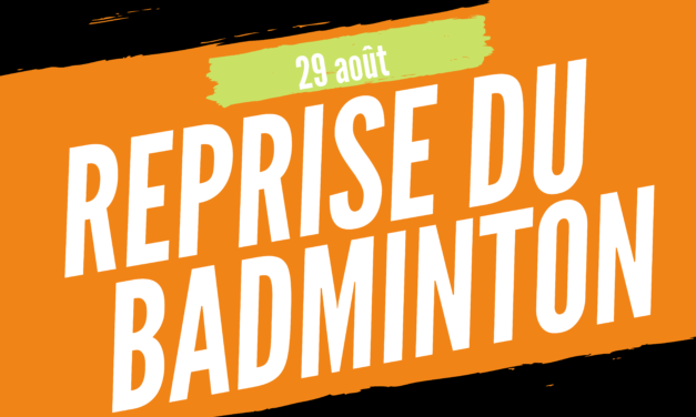 Reprise du badminton